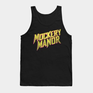 Mockery Manor Season 2 Logo Tank Top